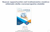 Nuove opportunità nel trattamento medico ottimale della coronaropatia … · 2017-03-21 · Nuove opportunità nel trattamento medico ottimale della coronaropatia stabile PL. ...