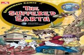 Environment Comic : The Suffered Earth fileBab 1. Munculnya Penyakit Baru • 10 ... Selamatkan Lebah Madu 88 . Bab 9. ... antara makhluk hidup dan lingkungan 13 AYAH PULAJG!