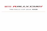 TRD RALLY CUP 2018 厶則危 目卙 勗単 2 厗通厶定 ... 2 TRD RALLY CUP 2018 勗単 本挂叒会は、FIA国匶モータースポーツ挂叒厶則およびその厏則に厜拠した