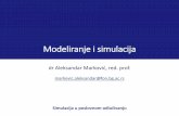 Modeliranje i Simulacija - sipo.fon.bg.ac.rssipo.fon.bg.ac.rs/wp-content/uploads/2013/08/Modeliranje-i-simulacija-1.pdf · Modeliranje i simulacija su naučnadisciplina koja se bavi