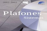 Plafones · Sobre USG Especificador USG Plafones Como parte de nuestra estrategia de negocios, USG ha lanzado este nuevo catálogo para el especificador, apoyado