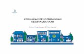 KEBIJAKAN PENGEMBANGAN KEWIRAUSAHAAN - smeru.or.id · Indonesia Global Akses Pembiayaan Basic-school Entrepreneurial Education and training Transfer Hasil Riset 1 3 5 7 9 Ekosistem