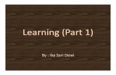 Learning (Part 1) - ocw.usu.ac.idocw.usu.ac.id/course/download/1270000016-psikologi-umum-ii/pum_223... · PerbedaanPerbedaanKondisioning KondisioningKlasikalKlasikaldandan Operan
