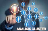 Analisis cluster → pengorganisasianmiftakhurrizal.lecture.ub.ac.id/files/2018/02/ANALISIS-CLUSTER.pdf · •Tujuan dari Analisis Cluster adalah mengelompokkan obyek berdasarkan