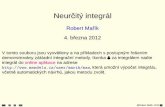 Neurčitý integrál - Kiwi.mendelu.czuser.mendelu.cz/marik/prez/integraly-cz.pdfNeurčitý integrál Robert Mařík 4. března 2012 V tomto souboru jsou vysvětleny a na příkladech