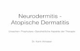 Neurodermitis - Atopische Dermatitis 17.6.2015 2.pdf · Neurodermitis gilt als die häuﬁgste chronische Hauterkrankung und erreicht hinsichtlich der Verbreitung neue Höchststände.