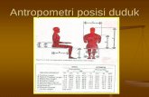 Antropometri posisi duduk - staffnew.uny.ac.idstaffnew.uny.ac.id/upload/132259217/pendidikan/antropometri+kursi.pdf · 4-4' chair dOEign MEN Percentile WOMEN Parcentilc cm 44.5 27.9