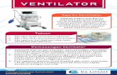 rsummi.com - Ventilator ICU (flyer).pdf · cara lain gagal memperbaiki oksigenisasi tubuh. Didahului dengan pemasangan pipa pernapasan khusus yang dihubungkan dengan ventilator dan