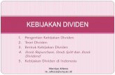 Kebijakan DIviden - staffnew.uny.ac.idstaffnew.uny.ac.id/upload/132303686/pendidikan/Materi MKL_Kebijakan Dividen.pdf · Residual Dividend Model Perusahaan menetapkan kebijakan dividen
