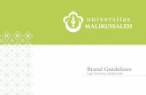 Brand Guidelines - 2014.unimal.ac.id2014.unimal.ac.id/images/BRAND_GUIDELINES_LOGO_UNIMAL.pdf · Filosofi Logo Arti Bentuk: Lambang Unimal berupa bulan sabit berwarna hijau dilingkupi