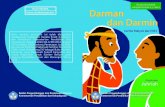 Darman dan Darmin - 118.98.223.79118.98.223.79/lamanbahasa/sites/default/files/Darman dan Darmin.pdfseorang anak yang ingin menguasai harta orang tuanya. Dia sampai tega memfitnah