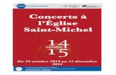 Concerts à l’Église Saint-Michel - marseille.fr · fêtera ses 50 ans à lʼoccasion dʼun grand concert le 10 janvier 2015 à lʼOpéra, ... (Royaume-Uni, Pays-Bas, Allemagne,