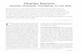 Charles Darwin - Biologiska museet | Biologiska … fauna & ﬂora Charles Darwin – äventyr, dramatik, framgång, liv och död Naturligt urval som en drivande evolutionär kraft