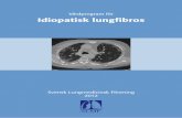 Vårdprogram för Idiopatisk lungfibros - slmf.seslmf.se/wp-content/uploads/2018/08/VPIL_2013_web_final.pdf · maginnehåll sekundärt till gastroesofagal reflux (GER) är ytterligare