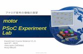 motor PSoC Experiment Labmikami.a.la9.jp/meiji/b2/motor.pdf(at_mark)nifty.com MIKAMI CONSULTING 2018Renji_Mikami 3 ラボ motor 非反転増幅器PGAを使用してアナログ増幅回路を作ります.