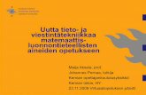 Uutta tieto- ja viestintätekniikkaa matemaattis ... · As a  (ISBN 952-10-2708-8) - 4850 kB  ela/ TVT KEMIAN OPETUKSESSA on ... – 100 euroa kpl