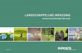 LANDSCHAPPELIJKE INPASSING - bronro.overbetuwe.nl · Landschappelijke inpassing Aardewoning Waaldijk 29 Slijk-Ewijk - mei 2015 13. 14. Bij het opstellen van het inrichtingsplan is
