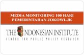 MEDIA MONITORING 100 HARI PEMERINTAHAN JOKOWI-JK fileNada positif selama tiga bulan jalannya pemerintahan Jokowi-JK ditujukan pada isu reformasi tata kelola migas yang dilakukan Kementerian