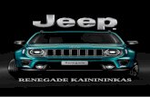 RENEGADE KAINININKAS - jeep-lituania.azurewebsites.net · JEEP automobilių pardavimo salonai: Autobrava Motors Ozo g. 10A, Vilnius | Tel. (8 5) 246 17 17 Autobrava Motors Partizanų