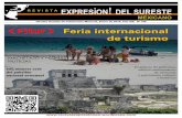 Feria internacional de turismo - Revista Expresion del ... · 4 Expres¡on! Portada L a Fitur (Feria Internacional de Turismo) es un evento que se celebra anualmente en el Ifema (Institución