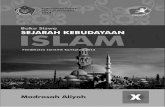 Buku SKI Kurikulum 2013 - man4jkt.kemenag.go.idman4jkt.kemenag.go.id/wp-content/uploads/2014/08/file_K13_buku_ski_MA... · Kebudayaan Islam (SKI) dan Bahasa Arab. Sebagai panduan
