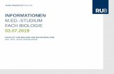 INFORMATIONEN · informationen. m.ed.-studium . fach biologie. 03.07.2019. fakultÄt fÜr biologie und biotechnologie. dipl.-biol. skadi heinzelmann