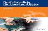  · Notfallmedizin für Hund und Katze Sofortmaßnahmen und sichere Aufarbeitung Herausgegeben von Nadja Sigrist Unter Mitarbeit von Katja-Nicole Adamik, Marcel Aumann,
