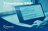 TimeLine ERP · Neu und innovativ TimeLine Neo ist das innovativste ERP-System für kleine und mit-telständische Betriebe am deutschen Markt. Mit dem Preis für das