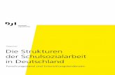Die Strukturen der Schulsozialarbeit in Deutschland · Linie um regional begrenzte Erhebungen, die für sich genommen nur eine geringe Aussagekraft im Hinblick auf die Gesamtsituation