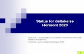 Status for deltakelse Horisont 2020 - ansatt.uis.no¸te 240417 H2020_24.04.17.final.pdf · havteknologi, risiko og sammfunnssikkerhet, kvalitet og sikkerhet i helsesystemer, lesevitenskap)