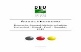 Deutsche Jugend-Meisterschaften Karambol - Kegel - Pool ... DJM 2019.pdf · Deutsche Billard-Union e.V. Ausschreibung Deutsche Jugend-Meisterschaften 2019 Stand: 02.12.2018 Seite