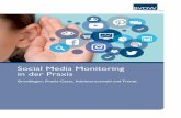Social Media Monitoring in der Praxis - bvdw.org · Bildung einer Social-Content-Strategie basierend auf Social Media Monitoring Insights 16 Wie Wettbewerbsbeobachtung zu mehr Brand