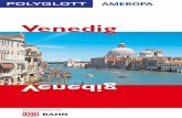 Venedig - Ameropa-Reisen: Bahnreisen & Städtereisen · 4 Inhalt + + + Telefonvorwahl von Italien: +39 + + + 2 Übersichtskarte 5 Venedig – romantische Lagunenstadt 6 Sehenswürdigkeiten