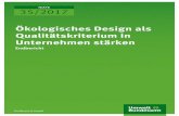 Ökologisches Design als Qualitätskriterium in Unternehmen ... · if ecological product design as a part of the overall corporate cul ture is incorporated in the company’s brand