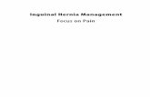 Inguinal Hernia Management: Focus on Pain · Inguinal H ernia M anagem ent: Focus on Pain Behandeling van de Liesbreuk: Focus op Pijn P ro e fsch rift ter ve rkrijg in g van d e g