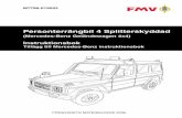 (Mercedes-Benz Geländewagen 4x4) - diva-portal.se1191218/FULLTEXT01.pdf · Personterrängbil 4 Splitterskyddad (Mercedes-Benz Geländewagen 4x4) Instruktionsbok Tillägg till Mercedes-Benz