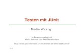Testen mit JUnit - pst.ifi.lmu.de fileModul-Test Test einer Menge von Klassen mit einer bestimmten Aufgabe Integrationstest Test der Integration mehrerer Module Systemtest Test des