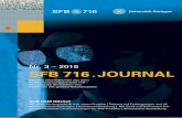 Nr. 3 – 2016 SFB 716 . JOURNAL · Nr. 3 – 2016 SFB 716 . JOURNAL Aktuelle Informationen aus dem Sonderforschungsbereich 716 – Dynamische Simulation von Systemen mit großen
