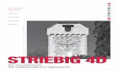 Streibig 4D 2013-I - bruendler.ch · Die neue Dimension. Das vertikale High-End-Sägezentrum. STRIEBIG 4D 4D - High-End Sägezentrum CONTROL EVOLUTION STANDARD COMPACT