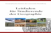 Leitfaden für Studierende der Geographie · ben laut Absolventenbefragungen des Deutschen Verbands für Angewandte Geographie DVAG nach einem halben Jahr eine Tätigkeit gefunden.
