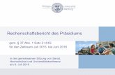 Rechenschaftsbericht des Präsidiums - uni-marburg.de · Rechenschaftsbericht des Präsidiums gem. § 37 Abs. 1 Satz 2 HHG für den Zeitraum Juli 2015 bis Juni 2016 in der gemeinsamen