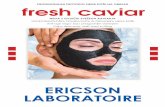 ERICSON LABORATOIRE · ericson laboratoire profesionalni protokol nege koŽe na obrazu nega z izvleČki sveŽega kaviarja visokotehnoloŠka pomirjujoČa in organska nega koŽe
