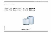 Nefit boiler 200 liter Nefit boiler 300 liter · boiler (afb. 5). - voer de sensor van de met de verwarmingsketel meegeleverde sanitaire sonde door de stop (zie E). - druk de sensor
