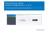 Samsung SSD Data Migration v.3 · 3 Einführung Die Samsung Data Migration-Software soll den Benutzern helfen, schnell, einfach und sicher ihre gesamten Daten – einschließlich