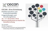 CECAN - Eine Einleitung introduction talk Berlin... · “‘Nexus’ issues - concerning the nature and interaction of food, water, energy, climate and ecosystems - are complex,