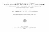 GESAMTEN AUGENHEILKUNDE - Springer978-3-642-92235-0/1.pdf · handbuch der gesamten augenheilkunde begrundet von a. graefe und th. saemisoh fortgefuhrt von o. hess herausgegeben von