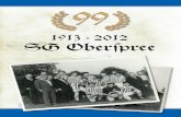 1913 - 2012 SG Oberspree - askania-coepenick.de · 1 Chronik SG Oberspree 1913 e. V. Anfang des 20. Jahrhunderts ist Oberschöneweide eines der bedeutendsten Industriegebiete im damali-gen