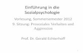 Einführung in die Sozialpsychologie - uni-muenster.de · Begriffsdefinitionen • Hilfeverhalten: Soziale Interaktion, die Kosten für eine Person (HelferIn ) verursacht und einer