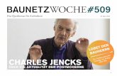 Baunetzwoche#509 – Charles Jencks. Über die Aktualität der ...media.baunetz.de/baunetzwoche/get-pdf.php?pdf=/dl/2266141/baunetzwoche... · Corbusier selbst wurde postmodern in