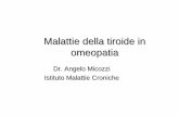 malattie della tiroide - omeoweb.comomeoweb.com/documenti/biblioteca/malattie_della_tiroide.pdf · • Tetraiodotironina (tiroxina o T4) • Triiodotironina (T3) • Escludendo la